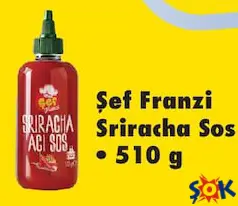 ŞEF FRANZİ SRİRACHA SOS 510 G